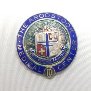 Vintage Sterling Silver Aroostook Medical Center 10 Years of Service Brooch Pin